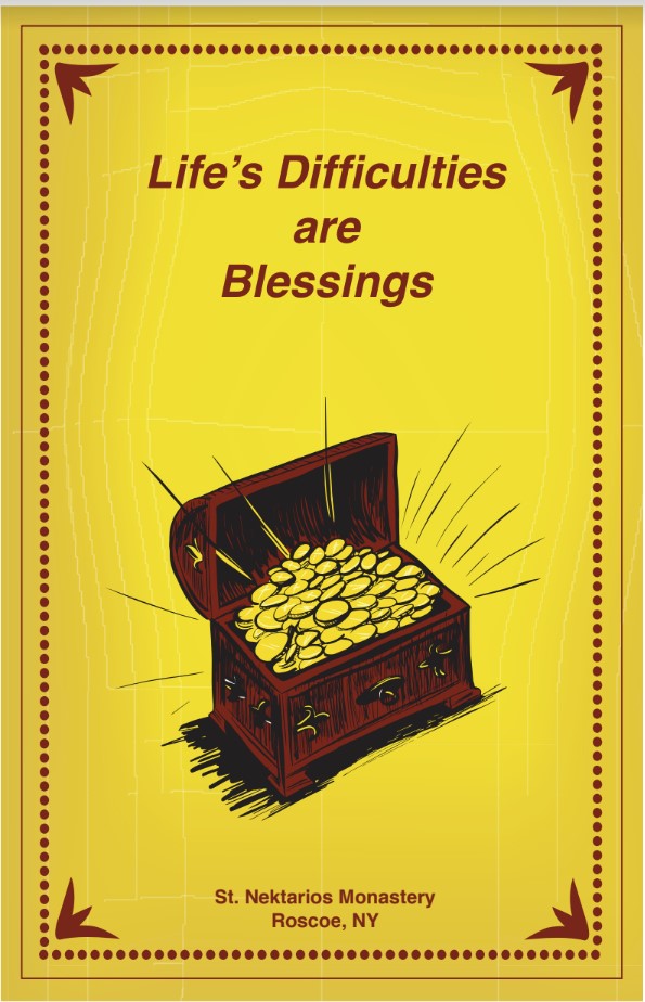 Life's Difficulties are Blessings
